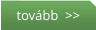 tovább  >>