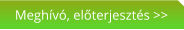Meghívó, előterjesztés >>
