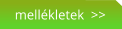 mellékletek  >>