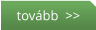 tovább  >>