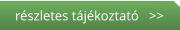 részletes tájékoztató   >>